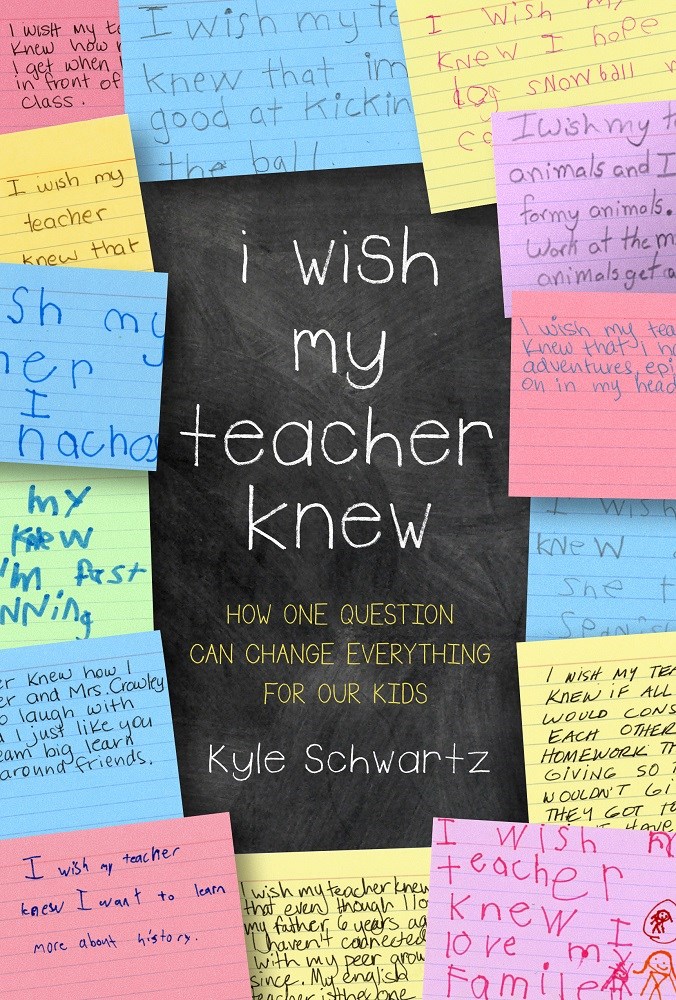 I Wish My Teacher Knew-